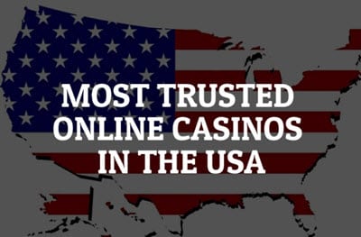 Trusted Online Casino USA